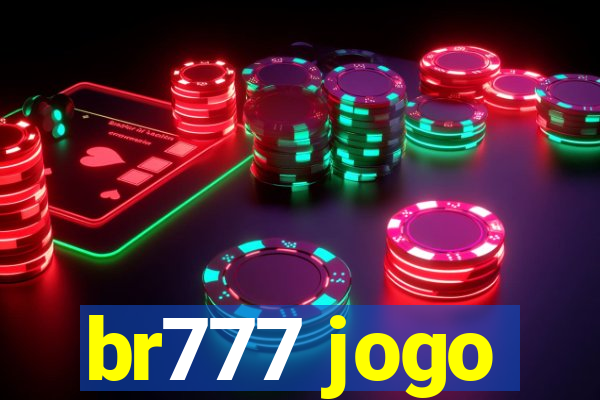 br777 jogo